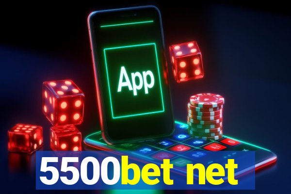 5500bet net